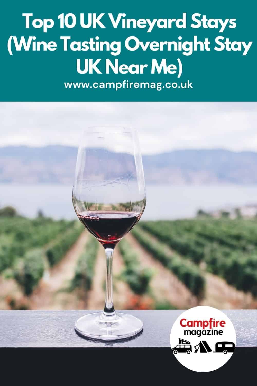 Top 10 UK Vineyard Stays (Wine Tasting Overnight Stay UK Near Me)