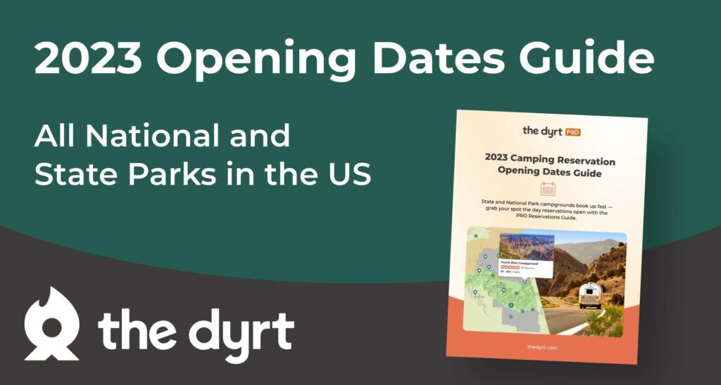 ‘Dyrt’ Lists Reservation Opening Dates for NPS, State Parks