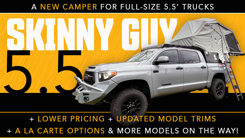 Skinny Guy Campers Announces Truck Camper Model 5.5