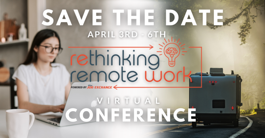 Escapees Club to Host ‘Remote Work Conference’ April 3-6