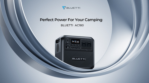 BLUETTI to Release All-New AC180 Portable Power Station
