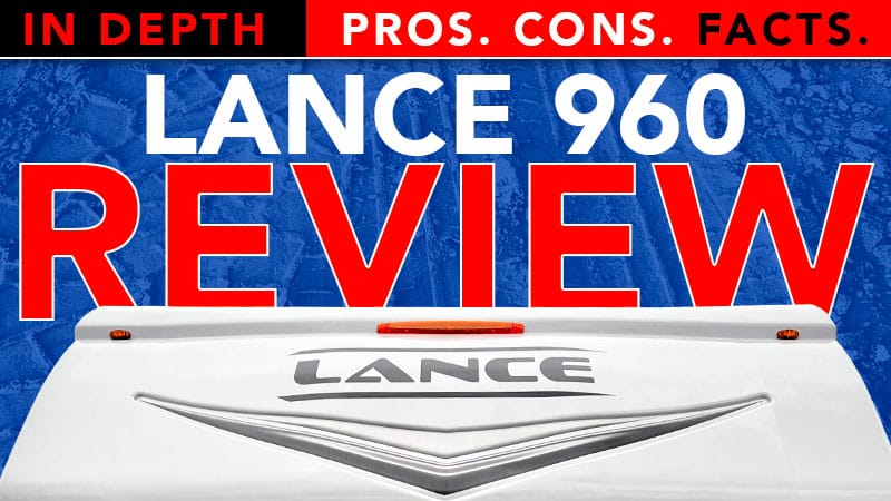 Truck Camper Magazine Takes a Look at the Lance 960