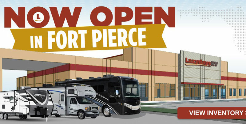 Lazydays Announces Opening of Store in Fort Pierce, Fla. – RVBusiness – Breaking RV Industry News