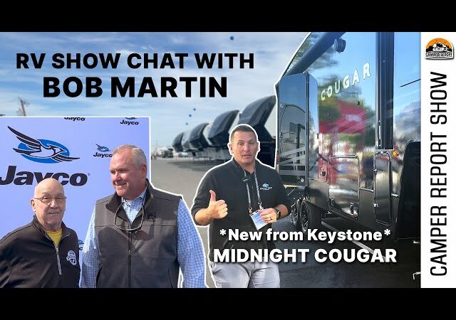 Bob Martin of THOR Industries Visits ‘Camper Report’ Show – RVBusiness – Breaking RV Industry News