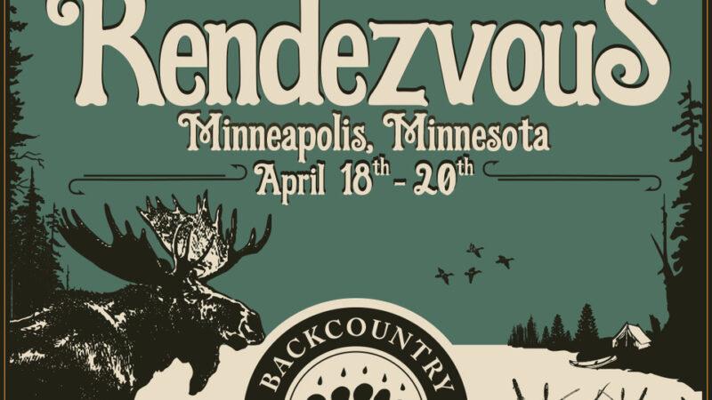 MN Daily Update: Backcountry Hunters and Anglers’ National Rendezvous coming this week – Outdoor News