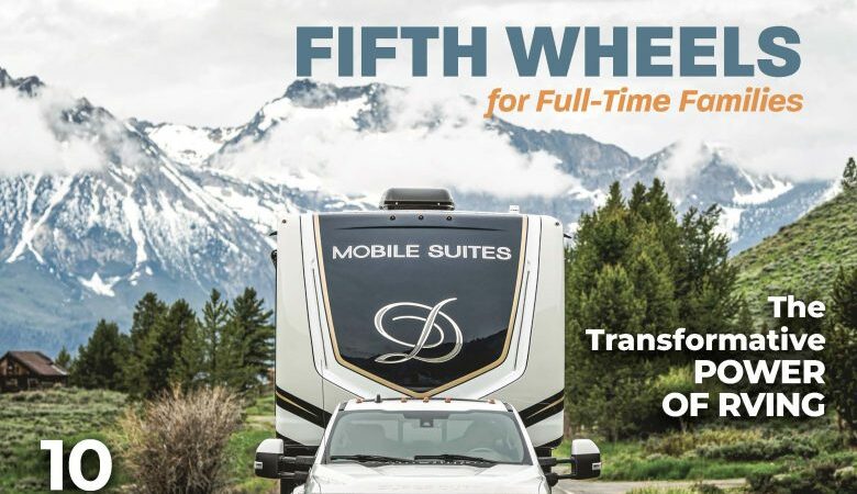 Spring 2024 Issue of ‘RV Today’ Mag Looks at Fifth-Wheels – RVBusiness – Breaking RV Industry News