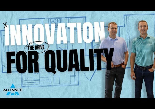 Video: Innovation Drives Commitment to Quality at Alliance RV – RVBusiness – Breaking RV Industry News