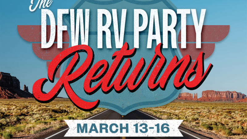 Fun Town RV Planning the 2025 DFW RV Party March 13-16 – RVBusiness – Breaking RV Industry News