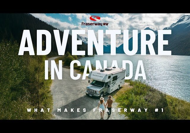 Video: Fraserway RV Showcases ‘Canadian RV Adventure’ – RVBusiness – Breaking RV Industry News