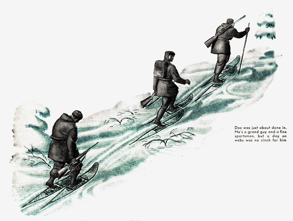 Hunters walk through the snow on snowshoes.