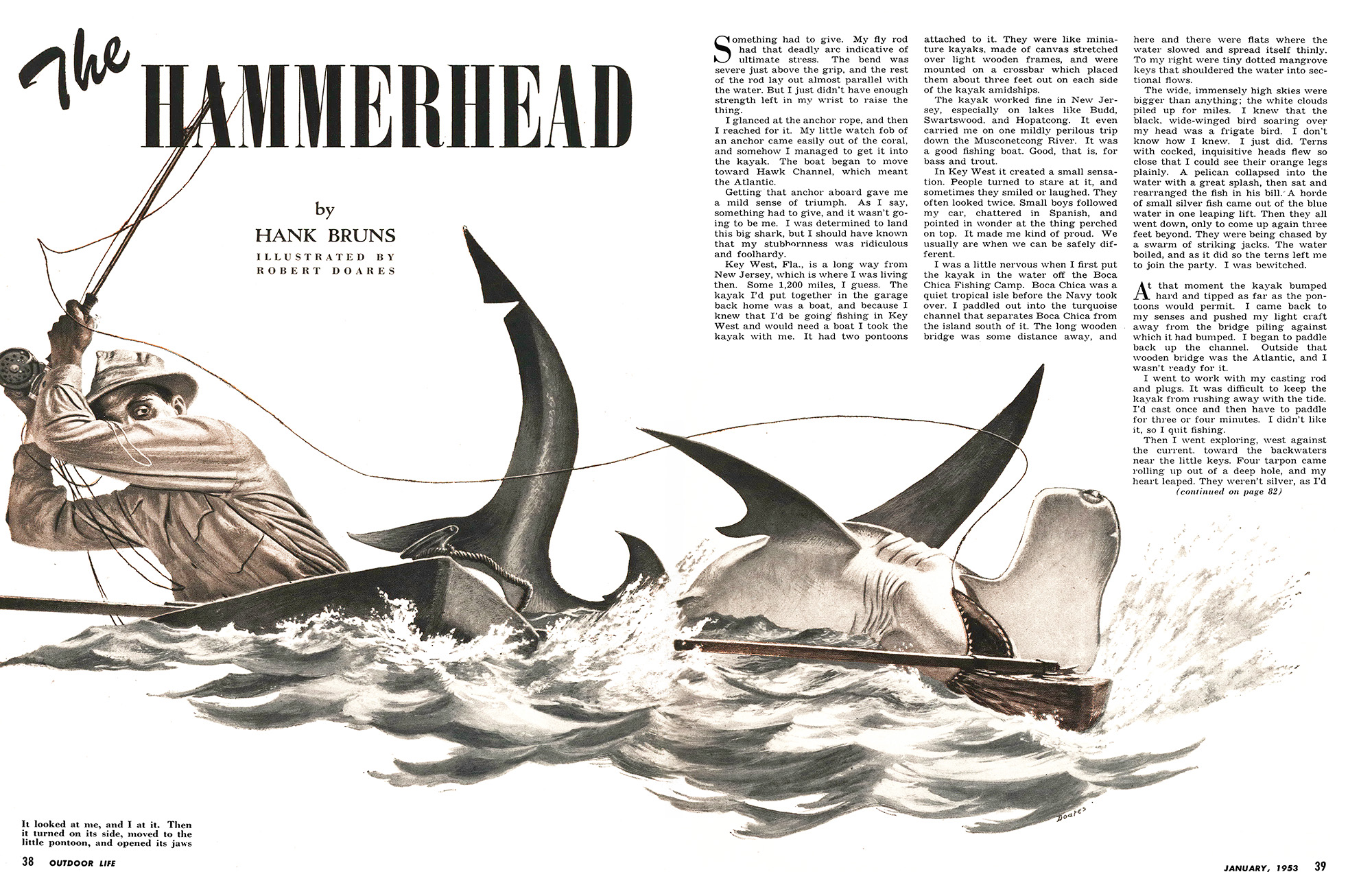 A story in Outdoor Life called the Hammerhead.