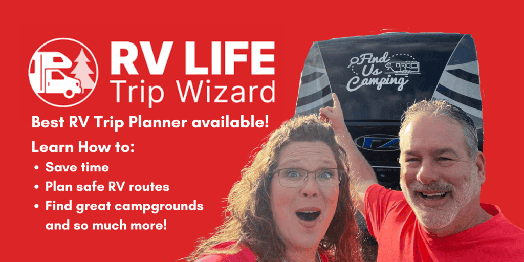 Jimmy and Lisa from FindUsCamping promote RV LIFE Trip Wizard.