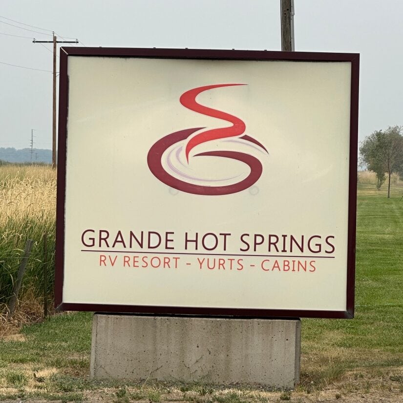 Grande Hot Springs Entrance Sign.