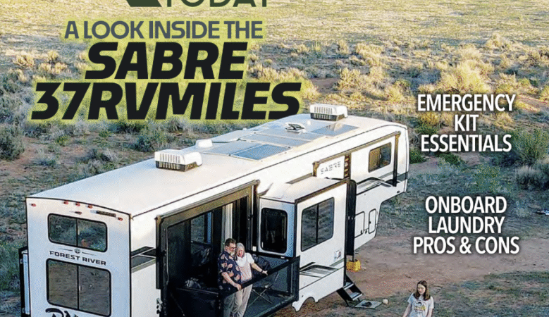 ‘RV Today’ Magazine Highlights the Sabre 377RVMILES – RVBusiness – Breaking RV Industry News