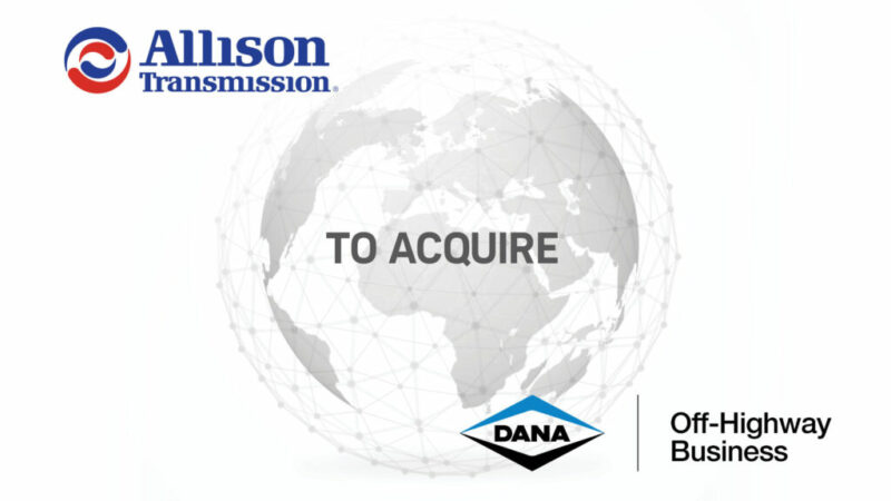 Allison Transmission to Acquire Dana’s Off-Highway Business – RVBusiness – Breaking RV Industry News